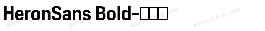 HeronSans Bold字体转换